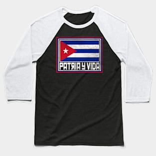 Patria y Vida, Cuban Revolution, i love Cuba, Free Cuba, Cuba Flag, Cuba Baseball T-Shirt